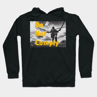 Do Not Comply Hoodie